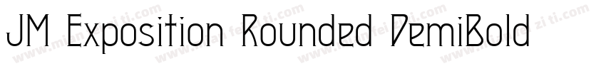 JM Exposition Rounded DemiBold字体转换